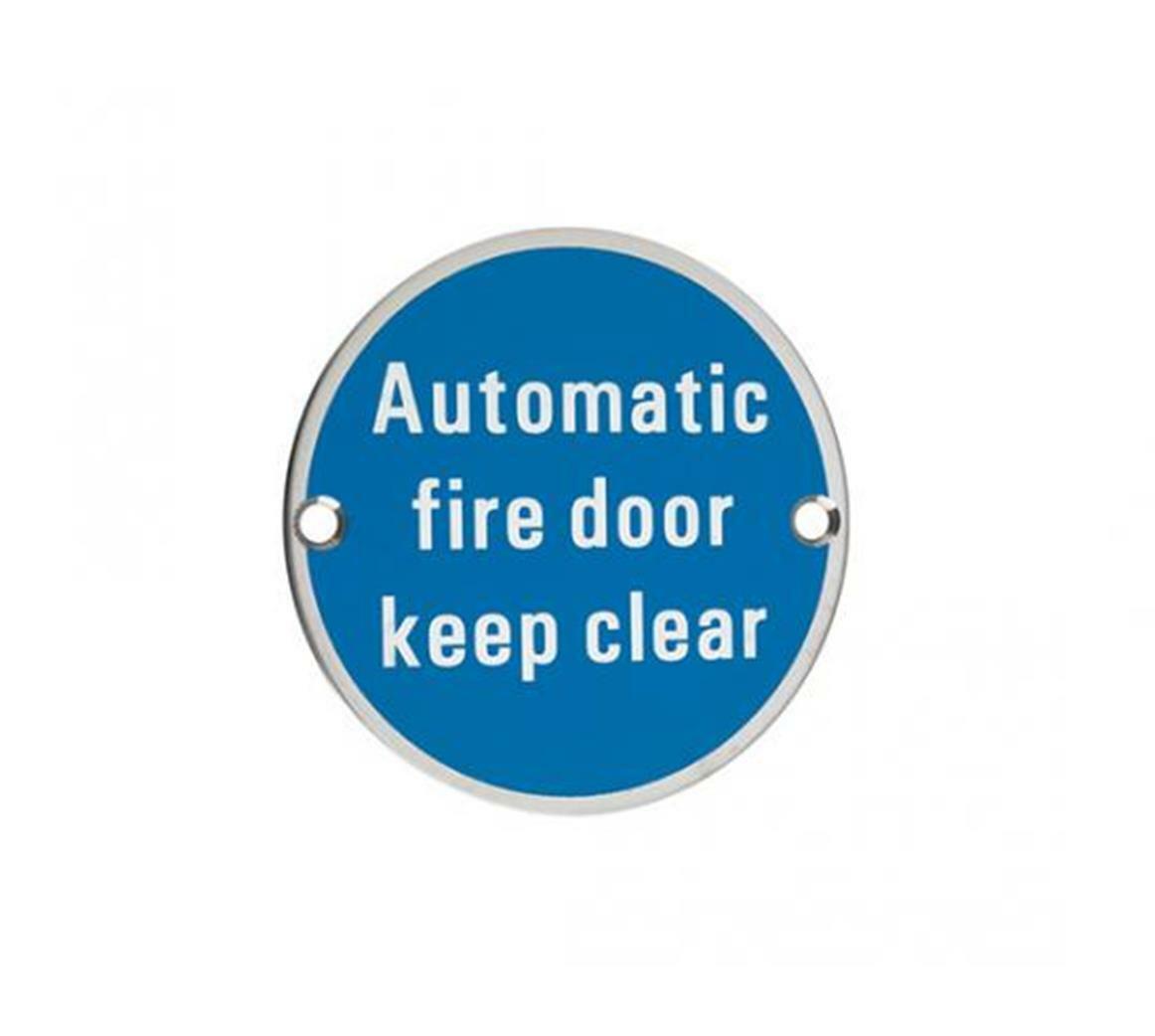 75mm (3") "AUTOMATIC FIRE DOOR KEEP CLEAR" Blue Circular Door Sign Symbol